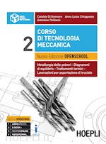 Cover of CORSO DI TECNOLOGIA MECCANICA. NUOVA EDIZIONE OPENSCHOOL METALLURGIA